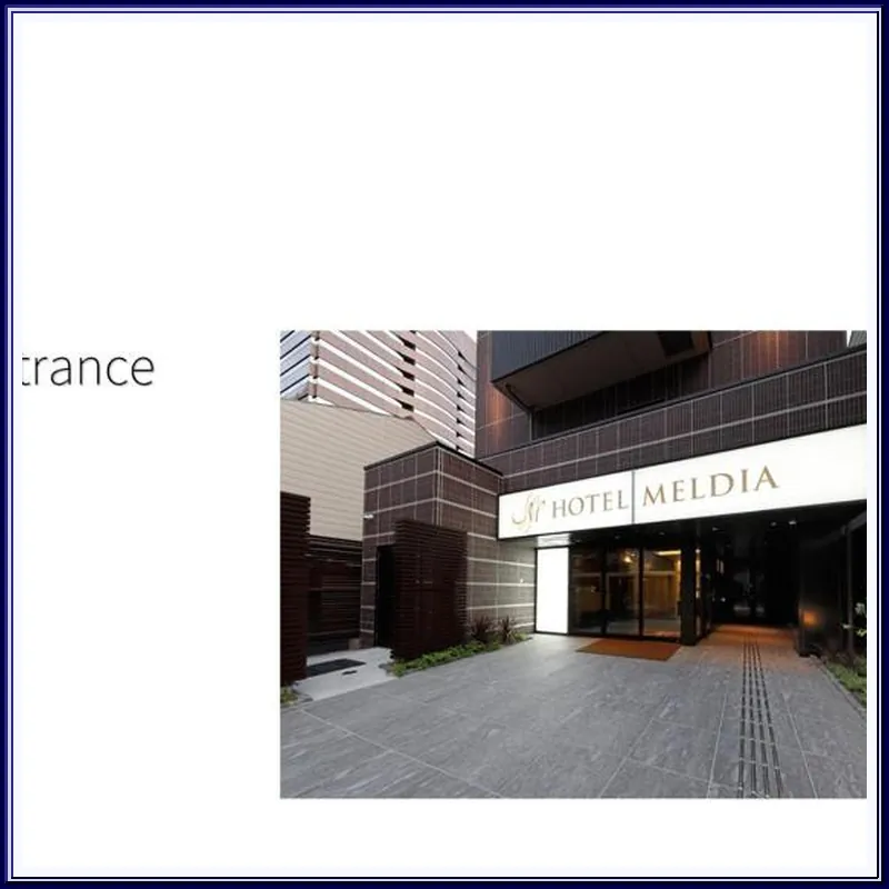 Hotel Meldia Osaka Higobashi 호텔 이미지